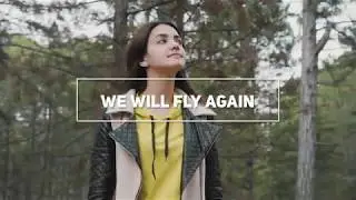 We will fly again