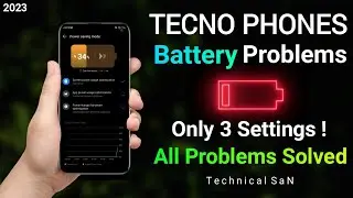 Tecno Battery Problems | Tecno Battery Drain Problem | Finally Fixed✓ | Apply only 3 settings | 2023