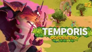 DOFUS RETRO - AVENTURE TEMPORIS : Sadida lvl 21 à 54 #2