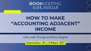 How To Create "Accounting Adjacent" Income