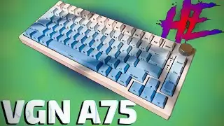 VGN A75 Review (60$) : A really good Budget HE Keeb!