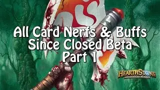 All Card Nerfs and Buffs part 1