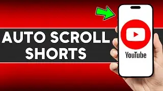 How to Auto Scroll Shorts on YouTube