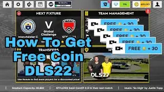 How To Get Free Coin DLS22 | Dream League Soccer 2022