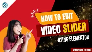 How to Edit Video Slider using Elementor | WordPress Tutorial