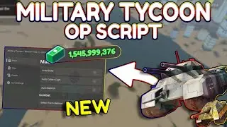 *NEW* Military Tycoon OP Script (PASTEBIN) 2025
