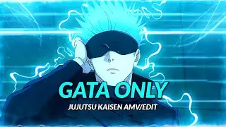 Gojo Satoru - Gata Only [AMV/Edit]
