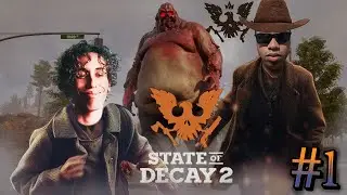 VOLTAMOS COM O PÉ DIREITO! Quase escapelei o Andrézin 🤣 - STATE OF DECAY 2 #1.