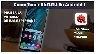 Como Tener ANTUTU Benchmark En Todos Los Android FACIL Y SEGURO !