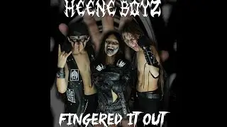 HEENE BOYZ - 