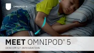 Omnipod® 5 Automated Insulin Delivery System with Dexcom G7 Integration