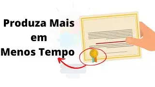 Como aumentar a produtividade e fazer mais em menos tempo