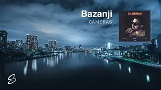 Bazanji - Cameras