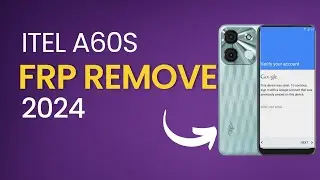 iTel A60S FRP Remove | One Click
