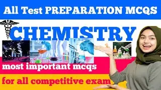 top chemistry mcqs 2023 | chemistry mcqs for PPSC,NTS,ETA, NMDCAT | most important chemistry mcqs