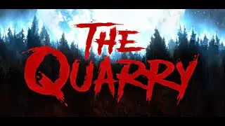 The Quarry - Full gameplay walkthrough | Chapter 09