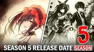 Date a live Season 5 Release Date & Announcement !