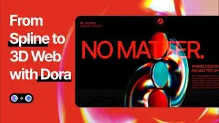 Spline to Dora Tutorial: Create a 3D Interactive Website Without Code