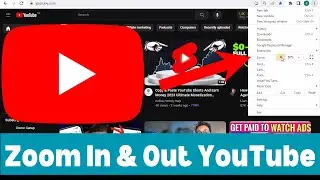 How to Zoom In and Out on YouTube with Chrome