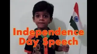 Independence Day Speech in English for UKG Students | Short Speech on 15 August