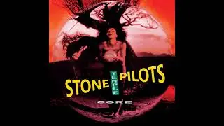 Plush - Stone Temple Pilots