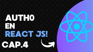 AUTH0 EN REACT | CREACION DE LOGIN EN REACT | CAP.4