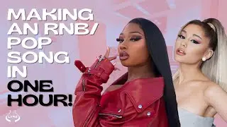 Producing a Pop/R&B Song in ONE hour! (Ariana Grande, Doja Cat, Lizzo, Megan Thee Stallion)