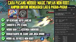 MAGIC TWEAK‼️Module Brevent Gaming non root untuk semua android