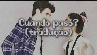 Cuando pasó? (traducão) - Binuel