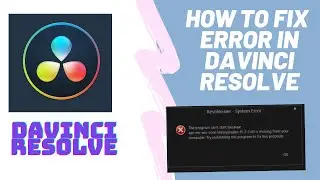 Davinci Resolve | How to fix the 