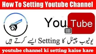 YouTube channel setting in mobile setting 2023