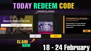 Today Redeem Code 18 February| FF Redeem Code | FF New Event