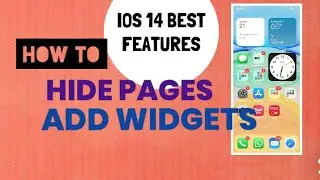Apple IOS 14 - Best Features - HOME SCREEN - How to Hide Pages and Add WIDGETS | IPhone | IPad