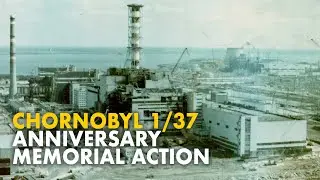 37 YEARS OF CHORNOBYL: April 26 memorial event on the BORDER OF THE DISASTER ZONE