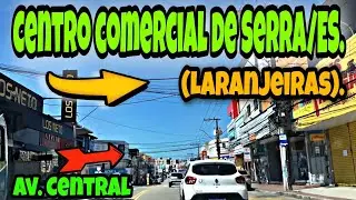 Centro comercial de Serra/ES. (Laranjeiras).
