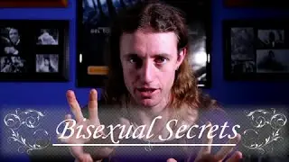 Bisexual Secrets Revealed!