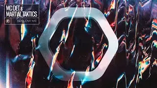 MC Det & Martial Taktics - 'Follow Me'