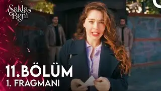 Sakla Beni 11. Bölüm 1. Fragmanı | Ben Sana Gerçekleri Göstereyim