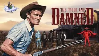 THE PROUD AND DAMNED Full Movie