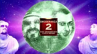 GIGI D’AGOSTINO & LUCA NOISE - AMOR VALIENTE (GIGI DAG & LUC ON MIX)