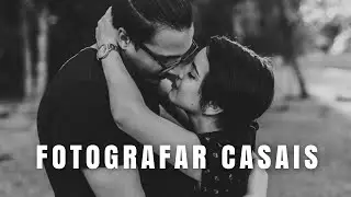 3 dicas para fotografar casais