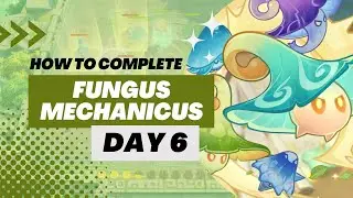 【Genshin Impact】How to Complete Fungus Mechanicus Event | DAY 6