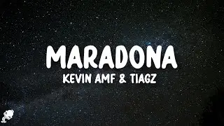 Kevin AMF, Tiagz - Maradona (Tatara) (Letra/Lyrics)
