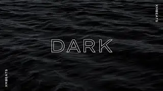 [FREE] DARK - TRAP TYPE BEAT (AYBEATS)