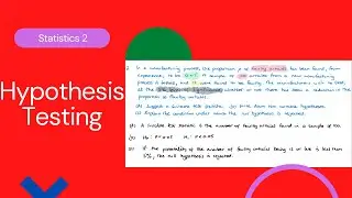 Hypothesis Testing Introduction (Edexcel IAL S2 7.1)