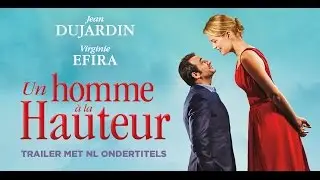 Un homme à la hauteur - Trailer met NL ondertitels - Release : 4/05