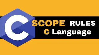 C Programming Language ( Series )  |  Lecture 23  |  Scope Rules in C Lance