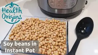 How to cook soy beans in Instant Pot