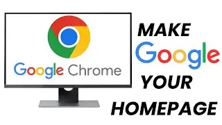 How To Make Google Your Homepage In Google Chrome