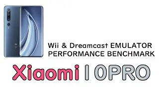 Xiaomi 10 PRO emulator performance test